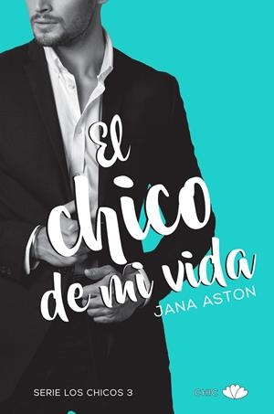 El chico de mi vida | 9788416223930 | Aston, Jana | Llibreria online de Figueres i Empordà