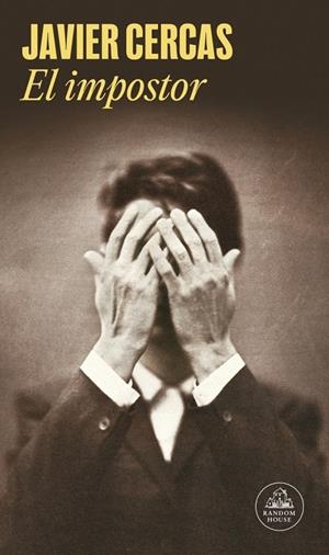 El impostor | 9788439742746 | Cercas, Javier | Llibreria online de Figueres i Empordà
