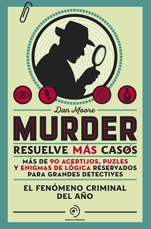 Murder. Resuelve más casos | 9788410346772 | Moore, Dan | Librería online de Figueres / Empordà