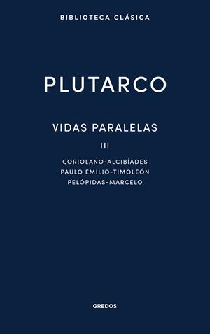 Vidas paralelas III | 9788424999315 | Plutarco | Librería online de Figueres / Empordà