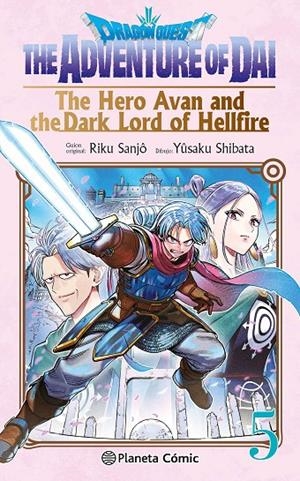 Dragon Quest:The Hero Avan and the Dark Lord of Hellfire #05 | 9788411619349 | Shibata, Yusaku/Sanjo, Riku | Llibreria online de Figueres i Empordà