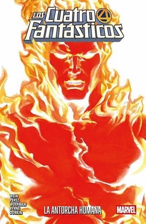 COLECCION LOS 4 FANTASTICOS: LA ANTORCHA HUMANA | 9791370130985 | Pérez, George / Wolfmann, Marv / Slifer, Roger / Byrne, John / Wein, Len | Llibreria online de Figueres i Empordà