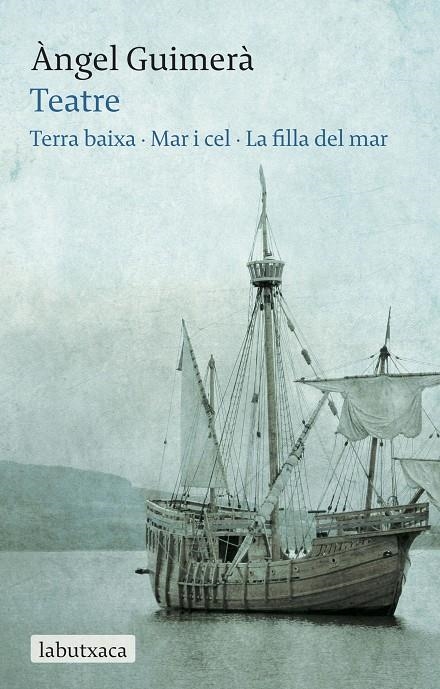 Teatre: Terra Baixa · Mar i Cel · La filla del mar | 9788492549894 | Guimerà, Àngel | Llibreria online de Figueres i Empordà