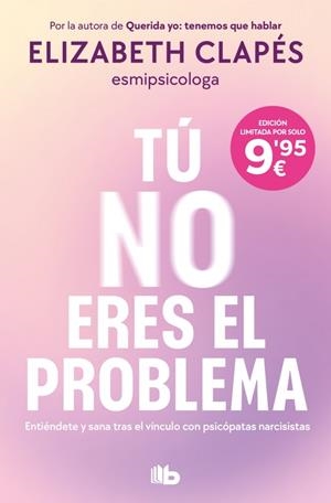 Tú no eres el problema | 9791387652418 | Clapés, Elizabeth | Llibreria online de Figueres i Empordà