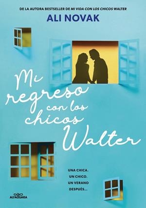 Mi regreso con los chicos Walter (Mi vida con los chicos Walter #02) | 9788410489233 | Novak, Ali | Llibreria online de Figueres i Empordà