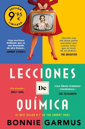 Lecciones de química (Campaña de verano edición limitada) | 9788466376204 | Garmus, Bonnie | Librería online de Figueres / Empordà