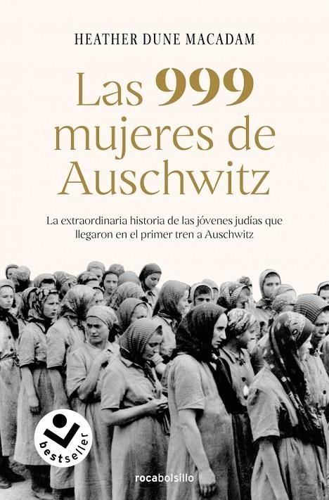 Las 999 mujeres de Auschwitz | 9788417821883 | Dune Macadam, Heather | Llibreria online de Figueres i Empordà