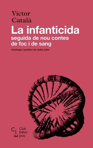 La infanticida | 9788473293204 | Català, Víctor | Librería online de Figueres / Empordà