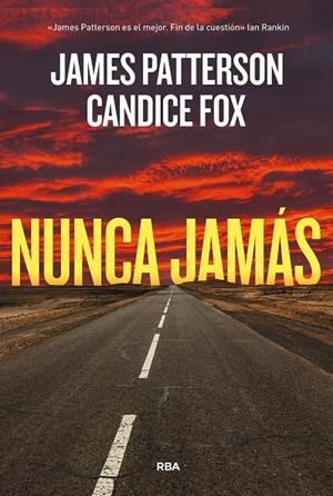 Nunca jamás | 9788411321785 | Patterson, James/Fox, Candice | Llibreria online de Figueres i Empordà