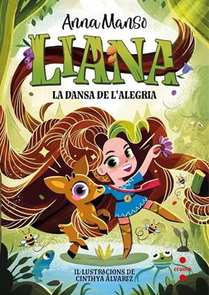 Liana #01. La dansa de l'alegria | 9788466158756 | Manso Munné, Anna | Librería online de Figueres / Empordà