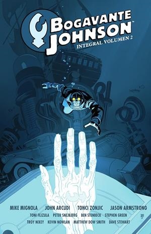 BOGAVANTE JOHNSON INTEGRAL #02 | 9788467977554 | Mignola, Mike/Arcudi, John/Zonjic, Tonci | Llibreria online de Figueres i Empordà