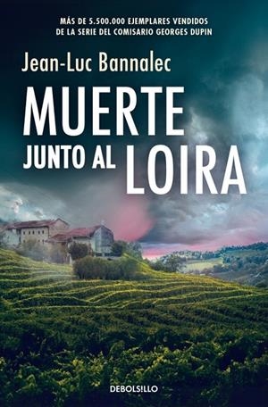 Muerte junto al Loira (Comisario Dupin #12) | 9788466380065 | Bannalec, Jean-Luc | Llibreria online de Figueres i Empordà