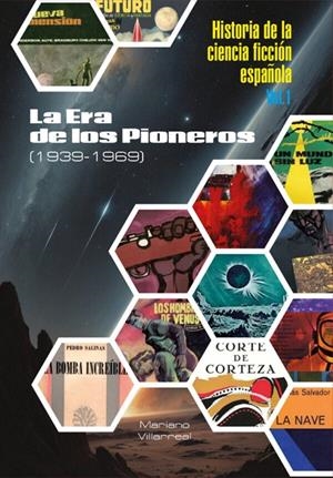HISTORIA DE LA CIENCIA FICCIÓN ESPAÑOLA I | 9791387689445 | Villarreal, Mariano | Llibreria online de Figueres i Empordà