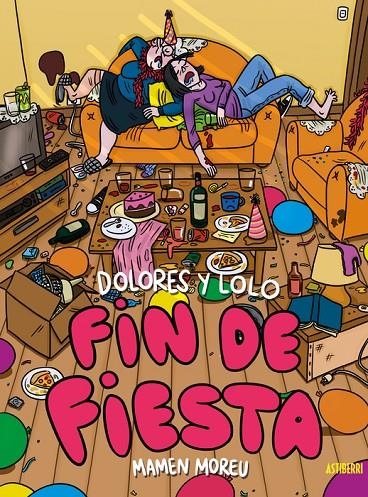 Dolores y Lolo #04. Fin de fiesta | 9788410332461 | Moreu, Mamen | Llibreria online de Figueres i Empordà
