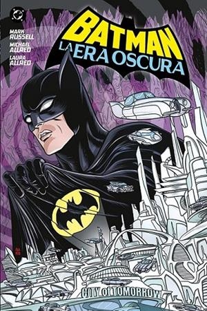 BATMAN: LA ERA OSCURA | 9788410519763 | Allred, Michael / Russell, Mark | Llibreria online de Figueres i Empordà