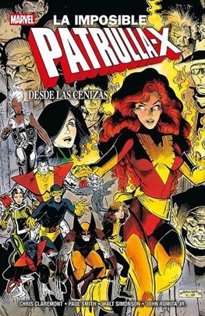 MARVEL ESSENTIALS #28. PATRULLA-X DESDE LAS CENIZAS | 9791370130589 | Simonson, Walter / Romita RJ, John / Claremont, Chris / Smith, Paul | Llibreria online de Figueres i Empordà