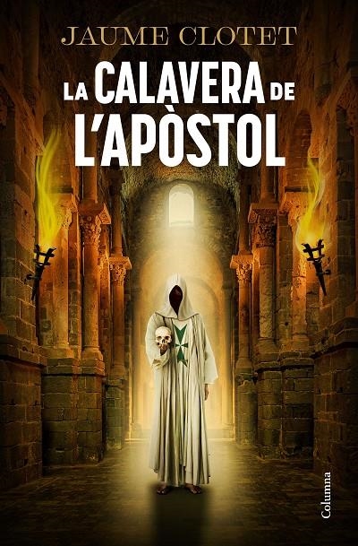 La calavera de l'apòstol (La Germandat de l'Àngel Caigut #02) | 9788466434157 | Clotet Planas, Jaume | Llibreria online de Figueres i Empordà