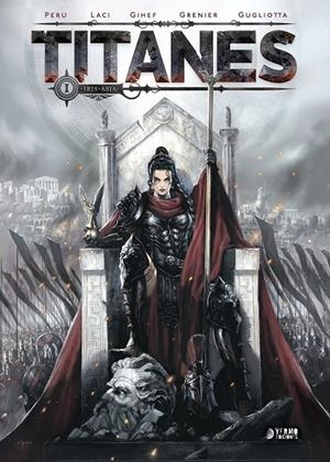 TITANES #01. IRIS/ASIA | 9791387822231 | Corbeyran, Éric / Bordier, Jean-Paul / Peru, Oliver / Bileau, Stéphane | Librería online de Figueres / Empordà
