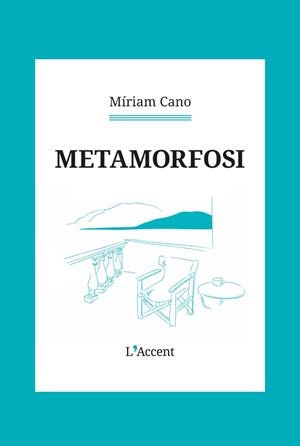 Metamorfosi | 9788418680588 | Cano, Míriam | Llibreria online de Figueres i Empordà