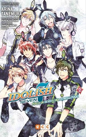 Idolish7: Pídele un deseo a una estrella fugaz #02 | 9788417787509 | Tsushimi, Bunta | Llibreria online de Figueres i Empordà