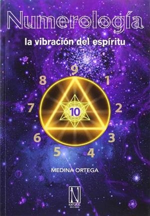 Numerología, la vibración del espíritu | 9788494060465 | Medina Ortega, Primitivo | Llibreria online de Figueres i Empordà