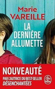 LA DERNIÈRE ALLUMETTE | 9782253251033 | Vareille, Marie | Llibreria online de Figueres i Empordà