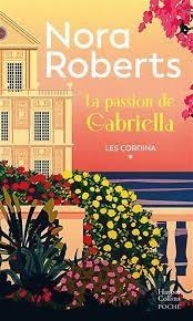 LA PASSION DE GABRIELLA | 9791033918226 | Roberts, Nora | Llibreria online de Figueres i Empordà