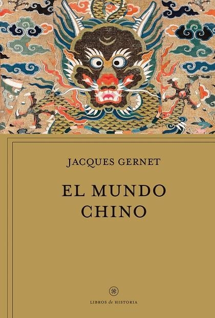 El mundo chino | 9788491995296 | Gernet, Jacques | Llibreria online de Figueres i Empordà