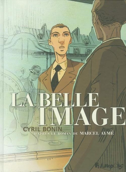 LA BELLE IMAGE | 9782754802291 | Bonin, Cyril | Librería online de Figueres / Empordà
