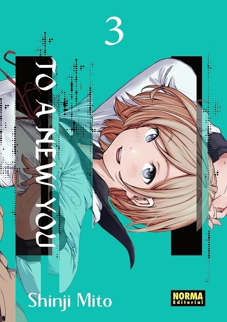 TO A NEW YOU #03 | 9788467975246 | Mito, Shinji | Librería online de Figueres / Empordà