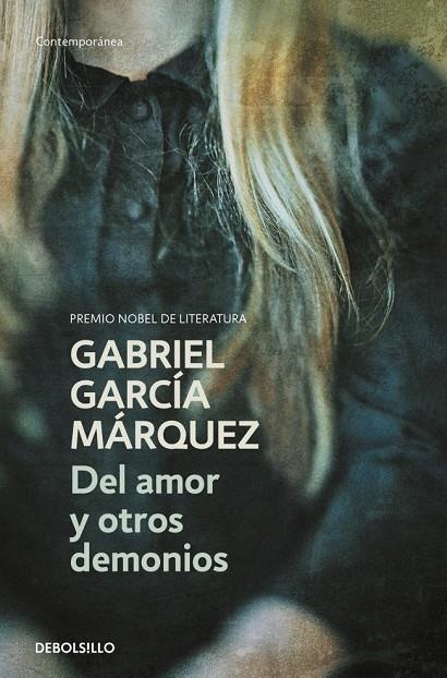 Del amor y otros demonios | 9788497592420 | García Márquez, Gabriel | Llibreria online de Figueres i Empordà