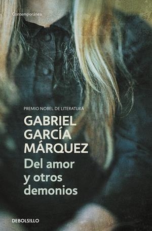 Del amor y otros demonios | 9788497592420 | García Márquez, Gabriel | Llibreria online de Figueres i Empordà
