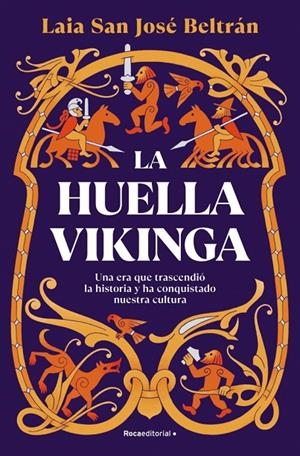 La huella vikinga | 9788410274112 | San José Beltrán, Laia | Librería online de Figueres / Empordà
