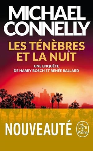 LES TENEBRES ET LA NUIT | 9782253243946 | Connelly, Michael | Llibreria online de Figueres i Empordà