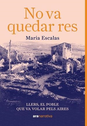 No va quedar res | 9788411731126 | Escalas Bernat, Maria | Llibreria online de Figueres i Empordà