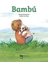 Bambú (CAT) | 9788412201444 | Busquets de Jover, Marta | Llibreria online de Figueres i Empordà