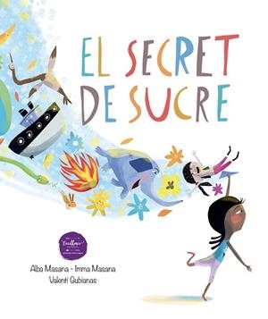 El secret de sucre | 9791399003802 | Masana, Alba/Masana, Imma | Llibreria online de Figueres i Empordà