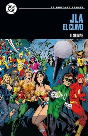DC COMPACT #03. JLA EL CLAVO | 9791370131470 | Davis, Alan / Farmer, Mark | Llibreria online de Figueres i Empordà