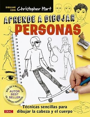Aprende a dibujar personas | 9788498746747 | Hart, Christopher | Llibreria online de Figueres i Empordà