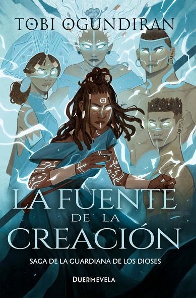 LA FUENTE DE LA CREACION (Saga de la guardiana de los dioses #02) | 9788412980882 | Ogundiran, Tobi | Llibreria online de Figueres i Empordà
