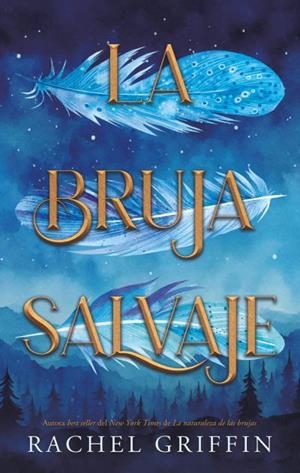 La bruja salvaje | 9788410239470 | Griffin, Rachel | Llibreria online de Figueres i Empordà