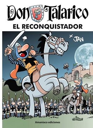 Don Talarico #04. El reconquistador | 9788412937343 | "JAN" López Fernández, Juan | Librería online de Figueres / Empordà