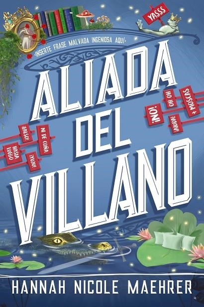 Aliada del villano (Asistente del villano #03) | 9788419988539 | Maehrer, Hannah Nicole | Llibreria online de Figueres i Empordà