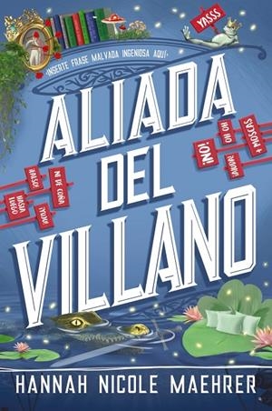 Aliada del villano (Asistente del villano #03) | 9788419988539 | Maehrer, Hannah Nicole | Librería online de Figueres / Empordà