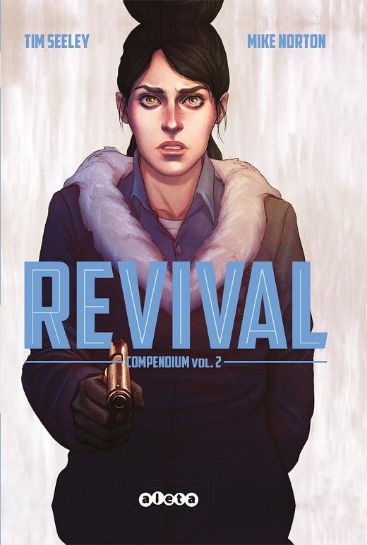 Revival Compendium #02 | 9788418589171 | Norton, Mike/Seeley, Tim/Baltazar, Art/Layman, John/Guillory, Rob | Llibreria online de Figueres i Empordà