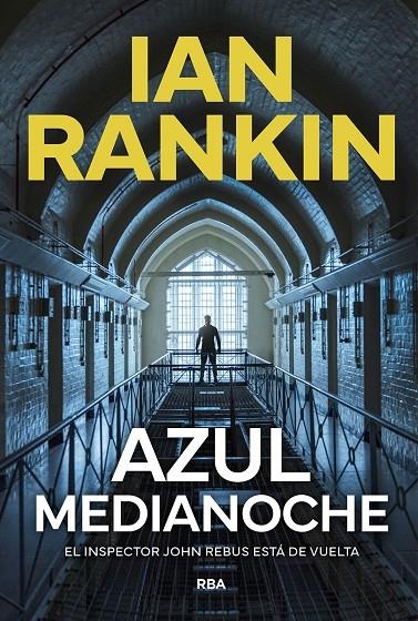 Azul medianoche | 9788411326650 | Rankin, Ian | Llibreria online de Figueres i Empordà