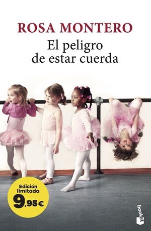 El peligro de estar cuerda | 9788432248818 | Montero, Rosa | Librería online de Figueres / Empordà
