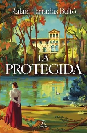 La protegida | 9788467078329 | Tarradas Bultó, Rafael | Llibreria online de Figueres i Empordà