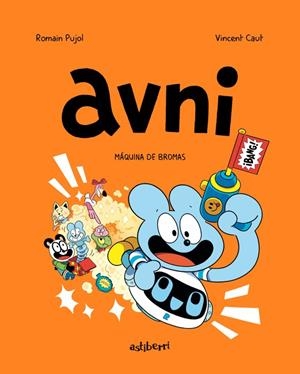 Avni #07. Máquina de bromas | 9788419670502 | Pujol, Romain/Caut, Vincent | Llibreria online de Figueres i Empordà
