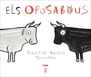 Els oposabous | 9788493397616 | Schnetzer, Sebastián G. | Llibreria online de Figueres i Empordà